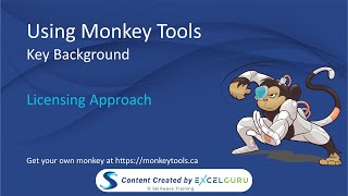Using Monkey Tools - Key Background - Monkey Tools Licensing Approach
