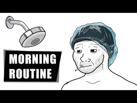 Doomer Morning Routine