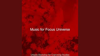 Urbane Backdrops for Complete Concentration