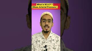 What is MAP ? (Mean arterial Pressure) MAP simplified #shorts  #map #youtubeshorts