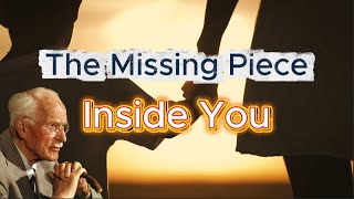 You Don’t Know Why You Always Feel Something’s Missing – Carl Jung Explains