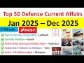 Defence Current Affairs 2025 I Last 12 Months Current Affairs I Jan 2025 to Dec 2025