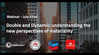 Double and Dynamic: Understanding the New Perspectives of Materiality |  SASB, Chevron, Santander
