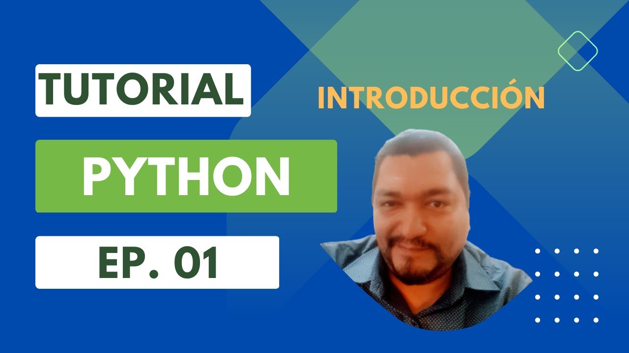 Tutorial Introduccion a Python Episodio 01 - YouTube