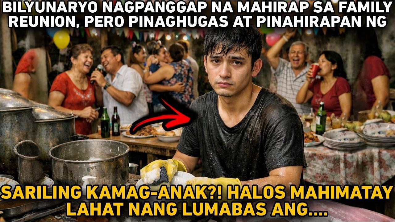BILYUNARYO NAGPANGGAP NA MAHIRAP SA FAMILY REUNION, PINAGHUGAS AT PINAHIYA NG SARILING KAMAG-ANAK?!