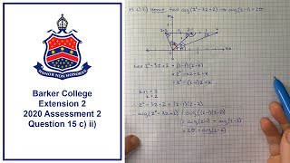 How to answer Q15 c) ii) of the Barker College 2020 Extension 2 Assessment Task 2