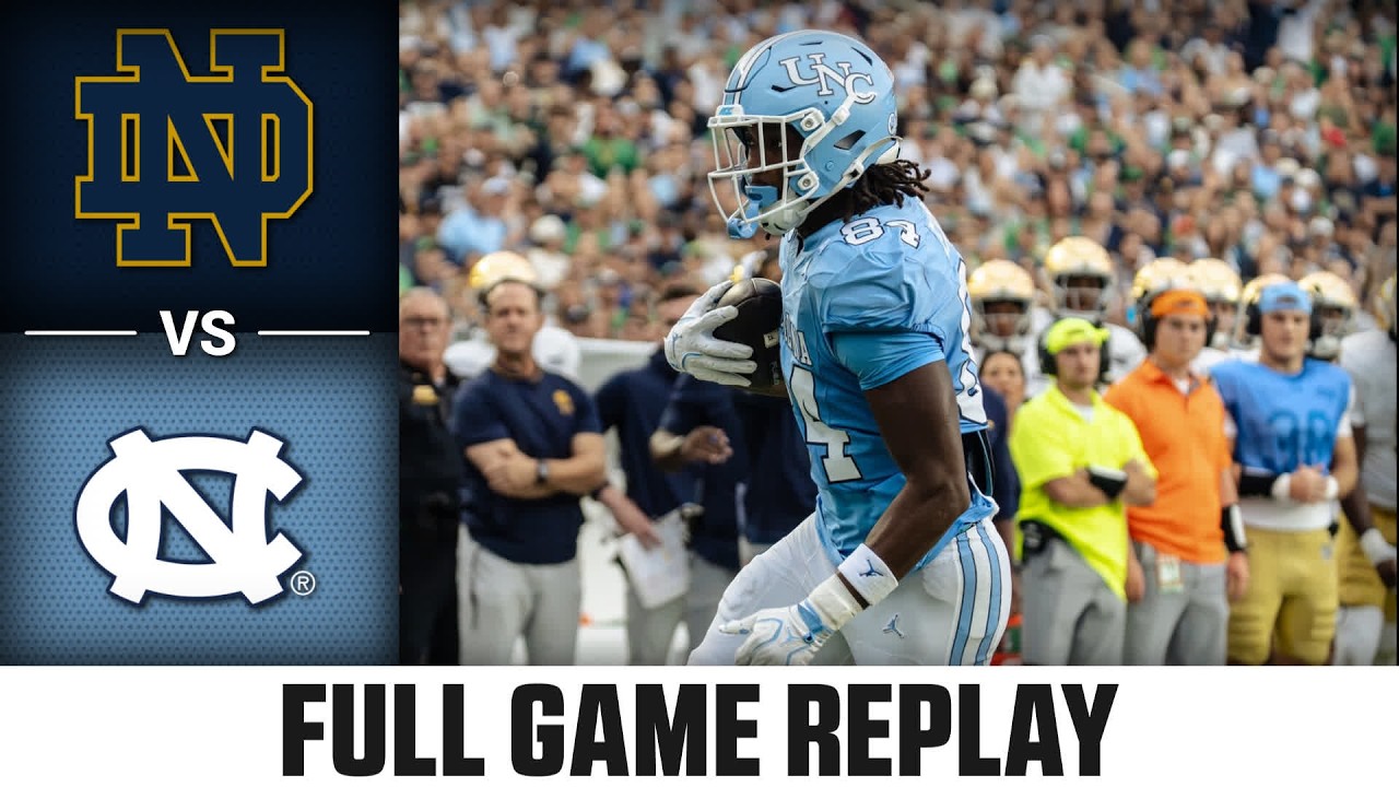 Notre Dame vs. North Carolina Full Game Replay | 2026 ACC Football