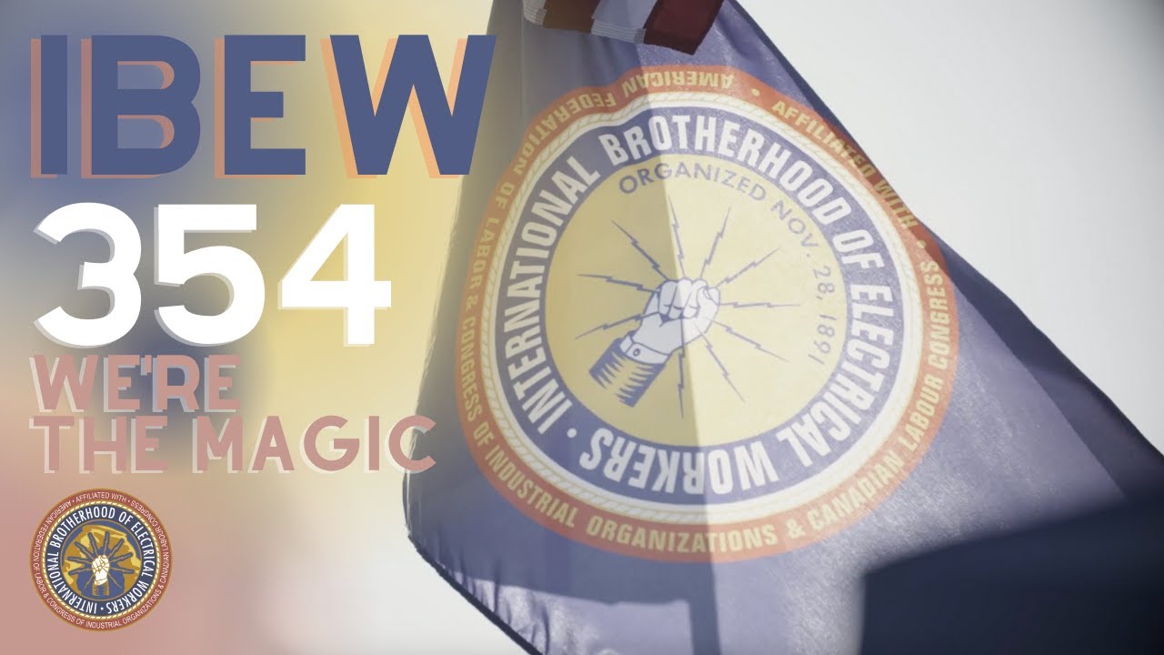 IBEW 354: Salt Lake, Utah - We Are The Magic