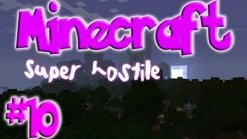 Minecraft: Super Hostile: Legendary - Ep.10 w/Utorak, Kevin & Munch