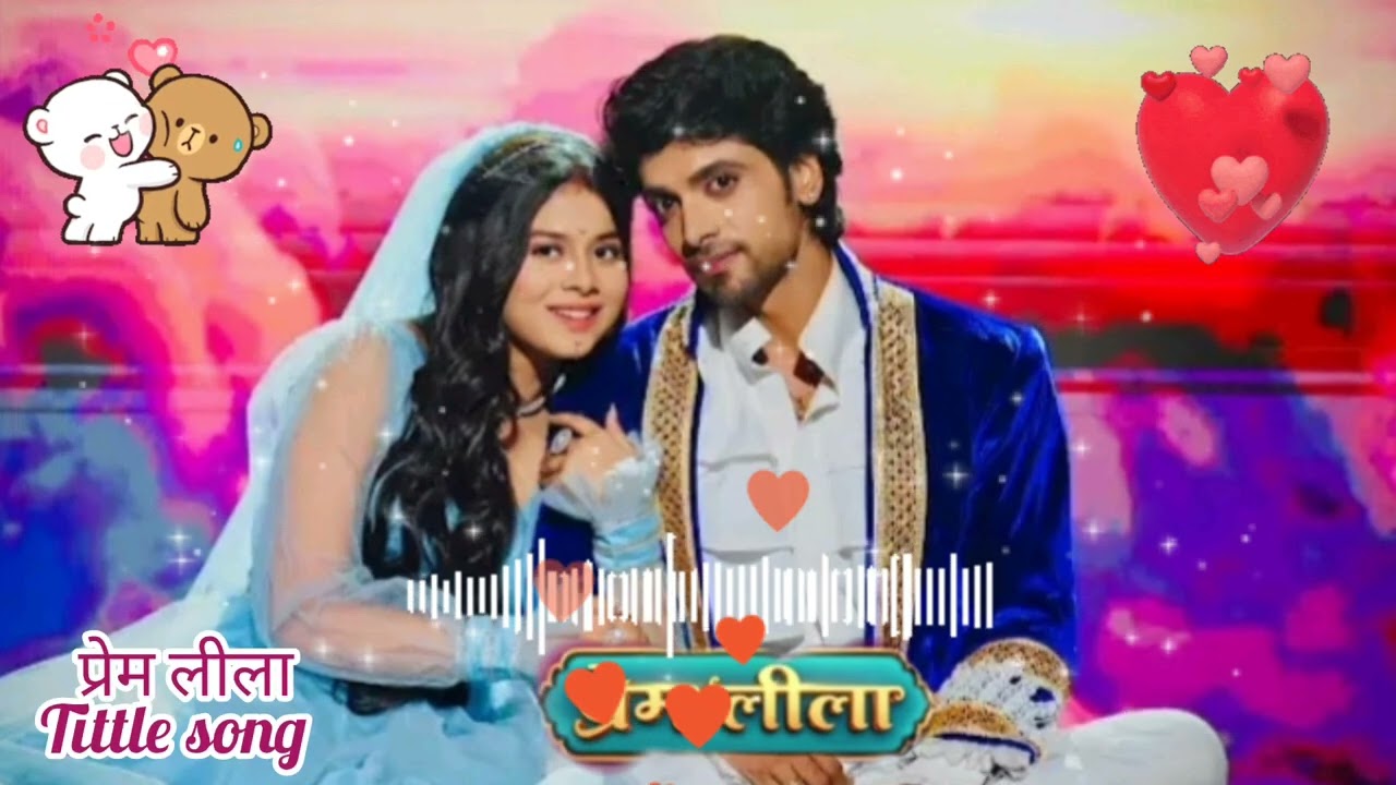 Dangaltv Prem leela tittle song 💞💞🥰
