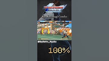 Kyo Kusanagi [HARD] Combo 100% ➤ The King Of Fighters 2002 UM