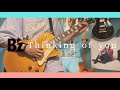 B&#39;z “thinking of you” guitar cover