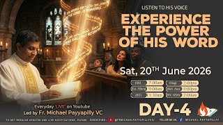 Listen to His Voice - Experience the Power of His Word - Day 4