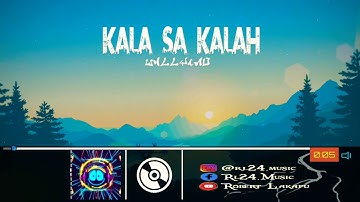 Whllyano - Kala Sa Kalah