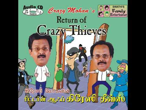 Crazy Mohan's Plays - Return of Crazy Thieves Part 2