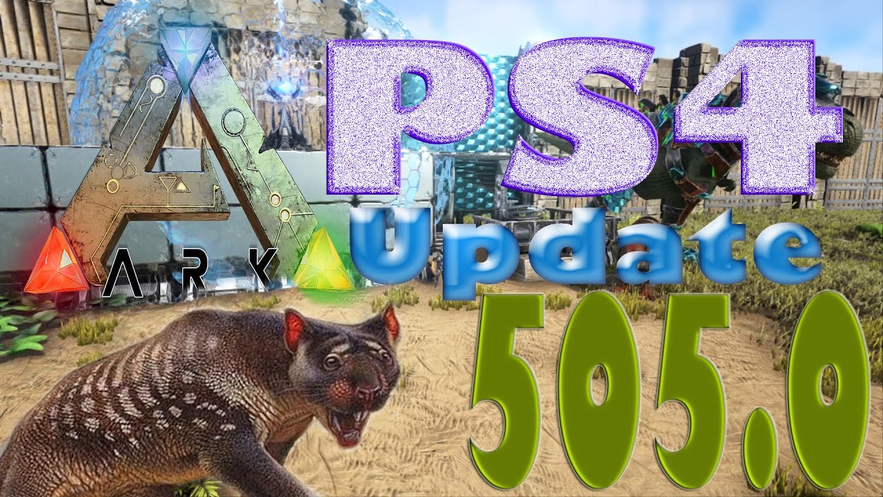 Ark (PS4) Update 505.0, Tek Structure's,New Dino's, (2017)