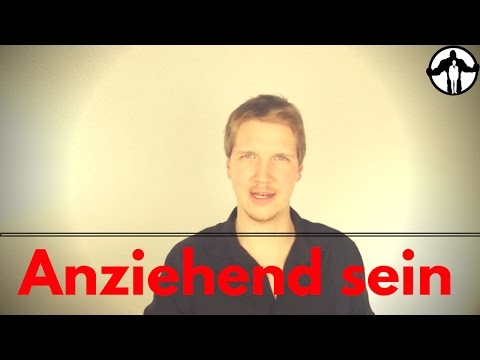 frauen anziehend wirken