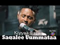 Kiyyaa bantii  sagalee uummataa  new oromoo music  2021 official