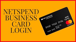 How To Login To Netspend Business Card? Netspend Business Card Login 2021