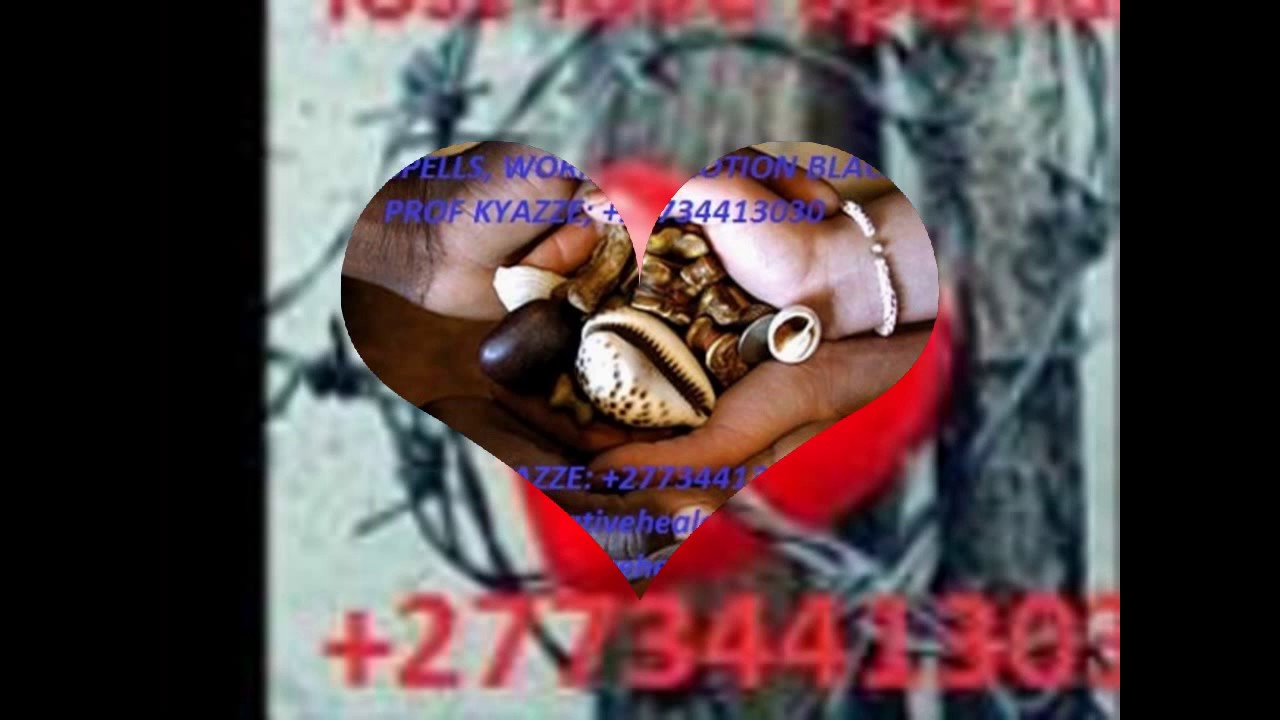 DIVORCE SPELLS CASTER @ +27734413030 LOST LOVE SPELL CASTER IN USA, UK, CALIFORNIA, SYDNEY, QATAR,
