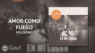 [Pista Karaoke] - Hillsong   Amor como fuego