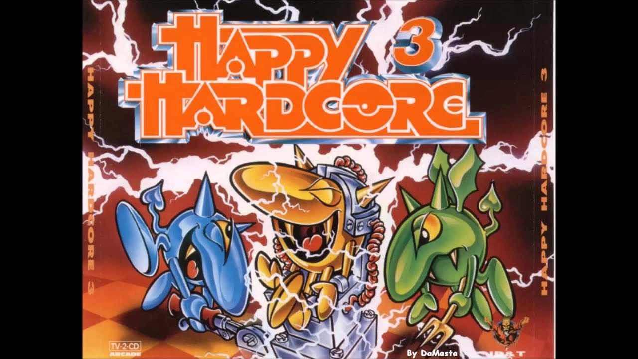 Happy Hardcore 3 part 2