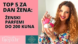 Recenzije pet parfema ispod 200 kuna - Pokloni za Dan žena :)