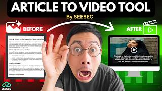 SEESEC AI Article-to-Video Generator | Turn News &amp; Blogs into Engaging Shorts Instantly