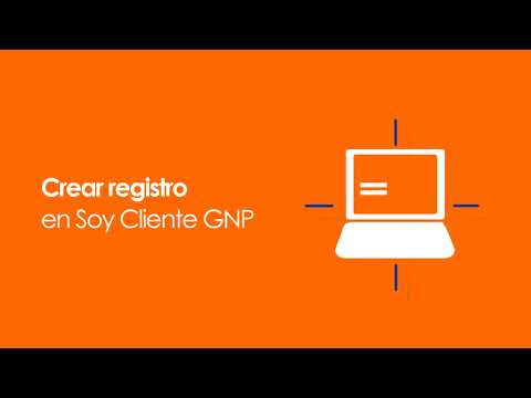 ¿Cómo me registro en Portal Soy Cliente GNP?