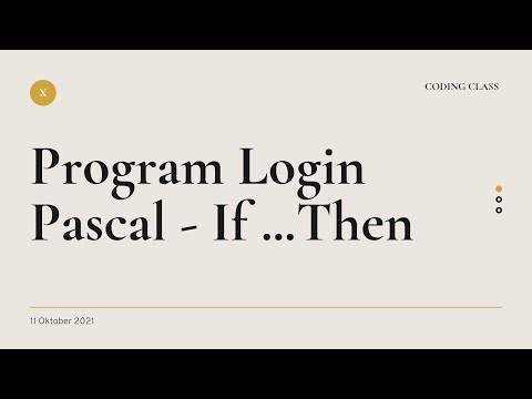 Program Login Pascal (menggunakan If Then) - Coding Class ?✨