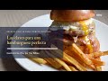RECETAS | Eneko Sukaldari nos presenta las mejores hamburguesas de Bilbao y Bizkaia