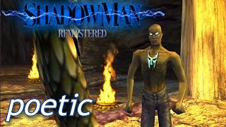 The Poetic Excellence of Shadow Man (2021 Remaster)