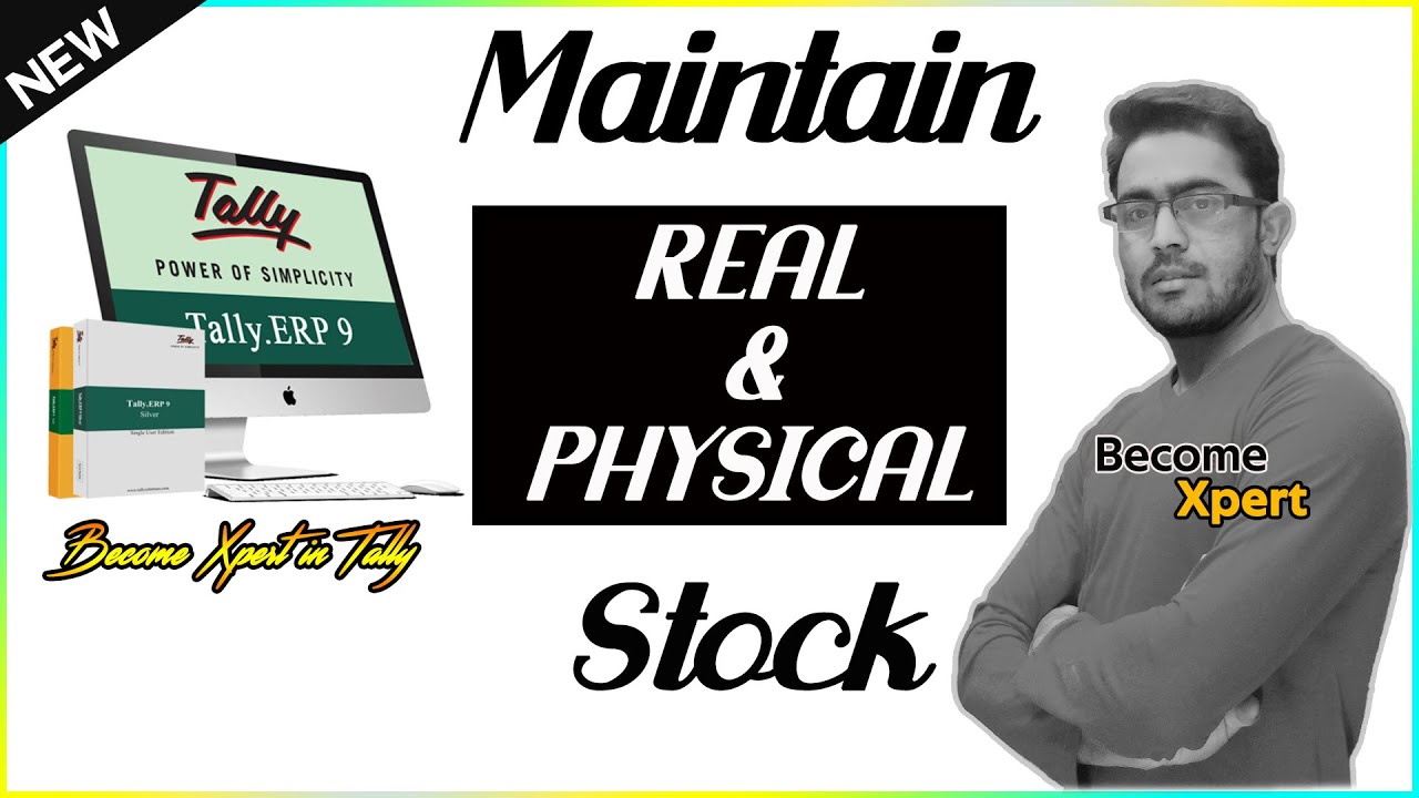 46 how to maintain real and physical stock tally erp 9 in hinidi il