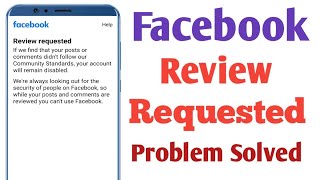 Review requested problem facebook problem solve ! Facebook review requested problem solution