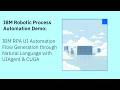 IBM RPA UI Automation Flow Generation through Natural Language with UIAgent &amp; CUGA