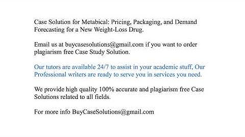 Case Solution Metabical Pricing, Packaging, and Demand Forecasting for a New Weight-Loss Drug