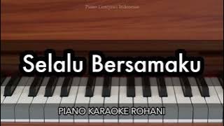 S'lalu Bersamaku - Sidney Mohede | Piano Karaoke Rohani