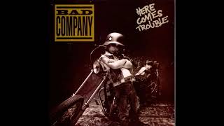Bad Company  How About That