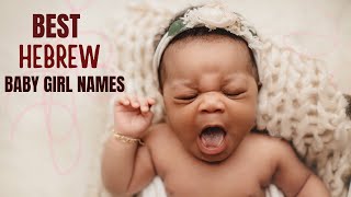 Best Hebrew Baby Girl Names with Meanings screenshot 5