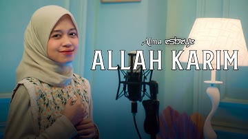 ALLAH KARIM - ALMA ESBEYE