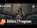 Kuruluş Osman 54. Bölüm Fragmanı