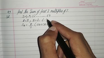 Find the sum of first 8 multiples of 3 | Class 10 CBSE 2018 Q 9