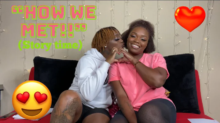 HOW WE MET!!!! (Story Time)