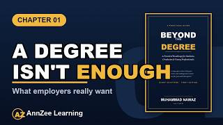 Beyond the Degree | Chapter 1: Why Your Degree Is Just the Beginning