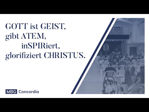 Gott ist GEIST, gibt ATEM, inSPIRiert, glorifiziert CHRISTUS - Pr. Roland Funk