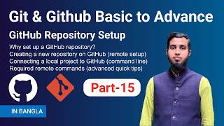 GitHub Repository Setup in Bangla | Create Repo &amp; Connect Local Project Part-15