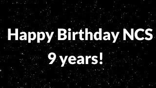 Happy Birthday NCS 🎉