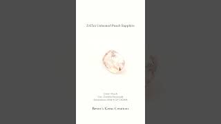 2.03Cts Unheated Peach Sapphire #youtubeshorts #gemstones
