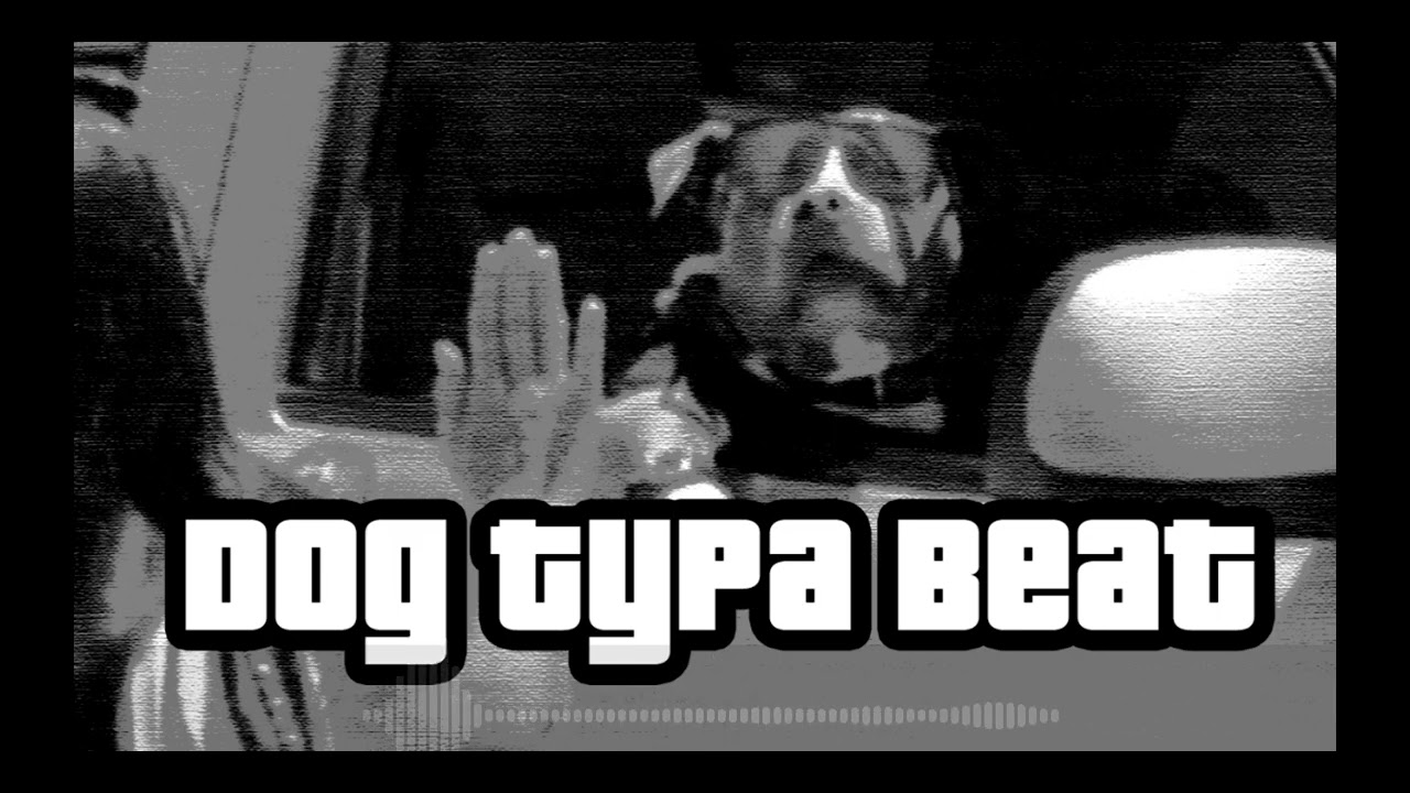 DOG TYPA 'HIP HOP' BEAT + BEATJOT
