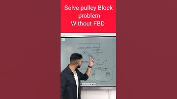 Solve pulley Block problem Without FBD #shorts #sachinsirphysics #ssp_sir #physicstricks